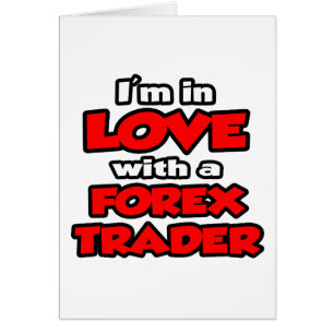Je suis amoureuse d'un trader Forex