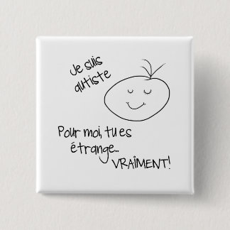 Je suis autiste vierkante button 5,1 cm