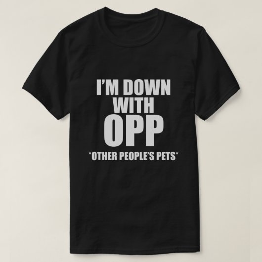 JE SUIS BAS AVEC LE T-shirt OPP AUTRES PERSONNES (Design devant)