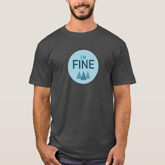 Je suis FINE t-shirt (Devant)