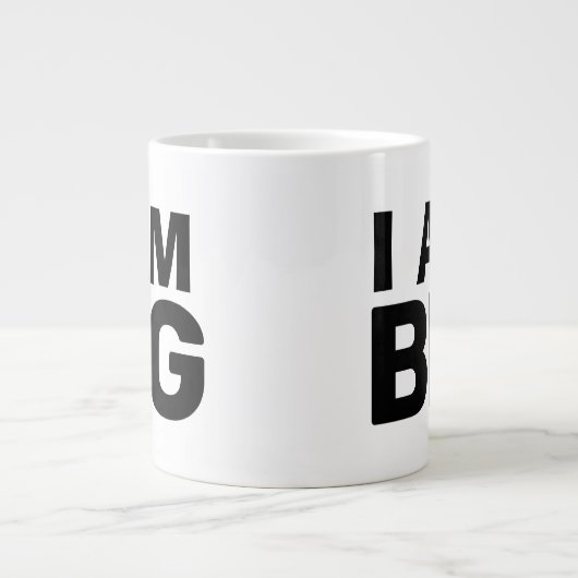 JE SUIS GRAND géant énorme mug (Devant)