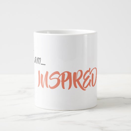 "Je suis... INSPIRÉ" Phrase tasse de café (Devant)