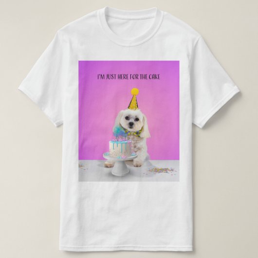 Je suis juste là pour le T-shirt au gâteau (Design devant)