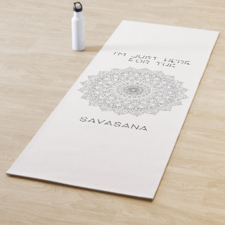 Je suis juste là pour le tapis de yoga Savasana