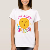Je suis juste T-shirt fabuleux d'amusement d'art (Devant)