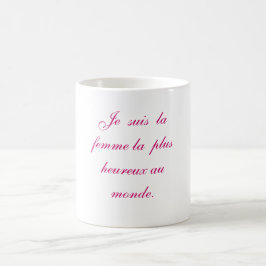 Je suis la femme le plus hereux au monde . koffiemok