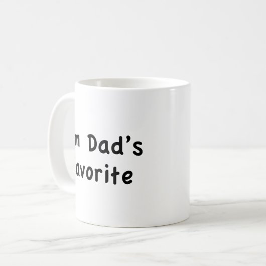 Je suis la Mug de café préférée de papa (Devant gauche)