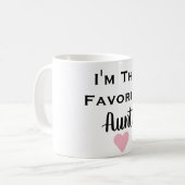 Je suis la tante préférée Black et tasse rose (Devant gauche)