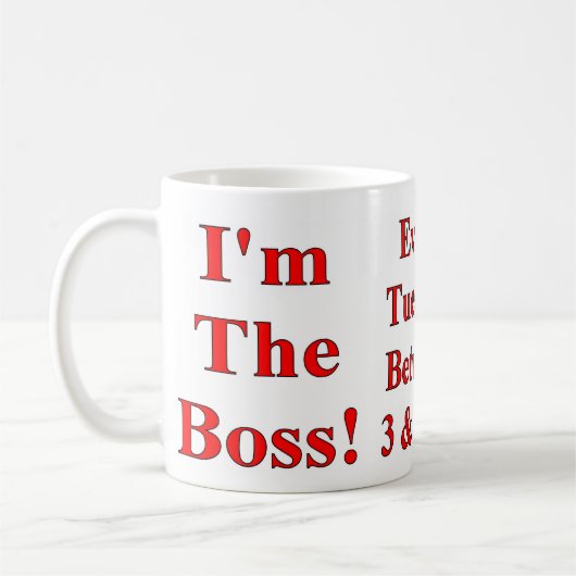 Je suis la tasse de café de patron (Gauche)