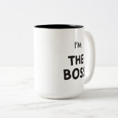 JE SUIS LE BOSS COFFEE MUG (Devant droit)
