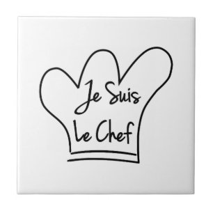 Je Suis Le Chef Tegeltje