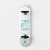 "Je suis le chemin" Skateboard (Recto)