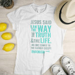 Je suis le Chemin T-shirt aux couleurs pastel<br><div class="desc">T-shirt chrétien avec le verset biblique de Jean 14:6 Jésus lui dit : "Je suis le chemin, la vérité et la vie. Personne ne peut venir au Père sauf par moi". Les versets sont en couleurs pastel bleu et en calligraphie mixte et typographie minimaliste. Ce design de foi moderne et...</div>