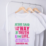 Je suis le Chemin T-shirt aux couleurs vives<br><div class="desc">T-shirt chrétien avec le verset biblique de Jean 14:6 Jésus lui dit : "Je suis le chemin, la vérité et la vie. Personne ne peut venir au Père sauf par moi". Les versets sont en rouge orange et rose et en calligraphie mixte et typographie minimaliste. Ce design de foi moderne...</div>