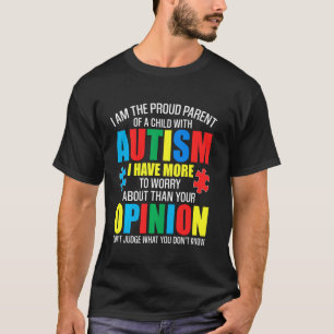 Je suis le parent fier d'un enfant autiste T-shirt