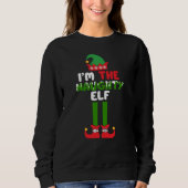 Je suis le Sweatshirt de Noël Naughty Elf Funny (Devant)