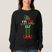 Je suis le Sweatshirt de Noël sarcastique Elf drôl (Devant)