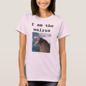 Je suis le t-shirt Walrus (Devant)