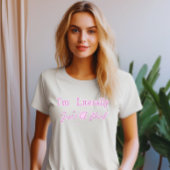 Je suis littéralement juste une fille T-shirt mign