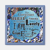 Je Suis...Magnifique Aimant D'Affirmation (Devant)