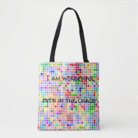 Je suis merveilleux même dans le sac fourre-tout à
