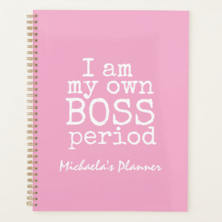 JE SUIS MON PROPRE PATRON|PINK BOSS GIRL