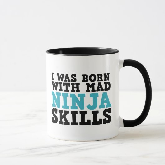 Je Suis Née Avec Mad Ninja Skills Mug (Droite)