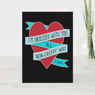 Je suis obsédée par toi... Carte Amour Funny moder