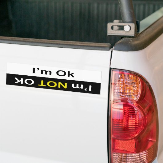 Je suis OK Bumper Sticker (Sur camion)