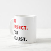 Je suis Perfect Funny Mug (Devant gauche)