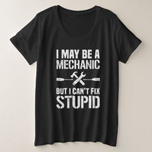 Je suis peut-être mécanicien, mais je ne peux pas