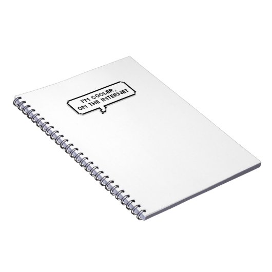 "Je suis plus frais, sur l'Internet." Carnet (Côté Droit)