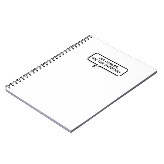 "Je suis plus frais, sur l'Internet." Carnet (Côté gauche)