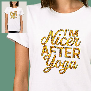 Je suis plus gentil après Yoga Gold sur T-shirt bl