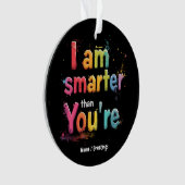 Je Suis Plus Intelligent Que Vous Êtes Drôle Desig (devant)