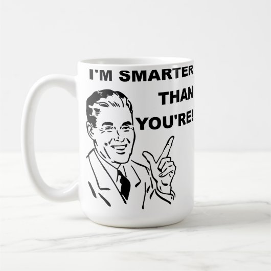 Je suis plus intelligent que vous n'êtes drôle Mug (Gauche)