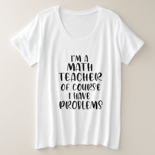 Je suis professeur de mathématiques, bien sûr, j'a (Design devant)