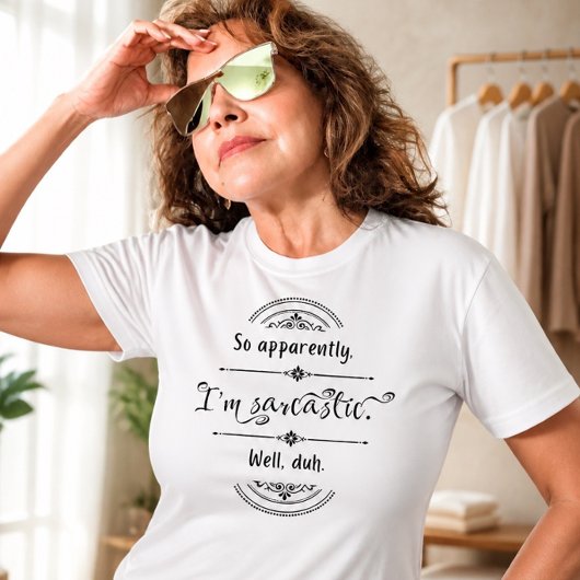 Je suis Sarcastique Fun T-shirt