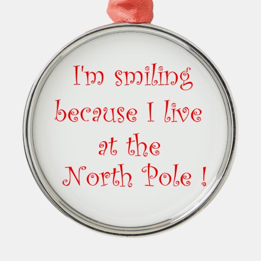 Je suis souriant parce que-premium ornement rond (Devant)