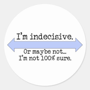 Je suis Stickers Indécis