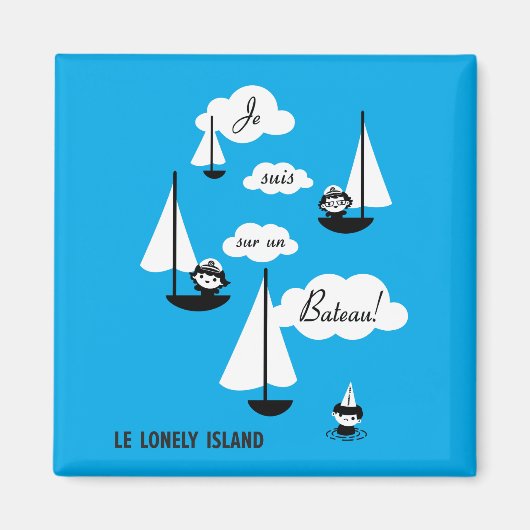 Je suis sur un Bateau! Magneet (Voorkant)