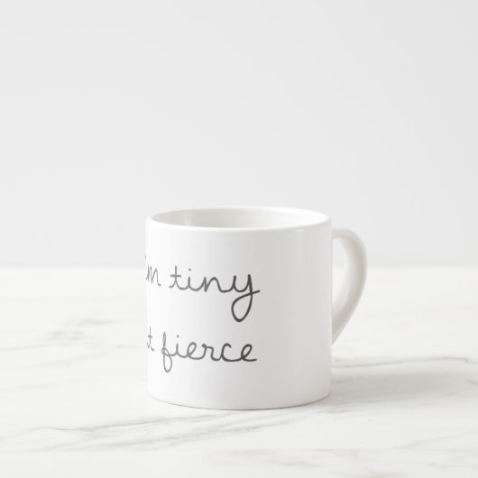 Je suis tasse minuscule mais féroce de café (Devant droit)