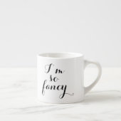 Je suis tellement chic lustre Espresso Mug (Droite)