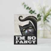JE SUIS TELLEMENT FANCY CARTES POSTALES D'ART CHAT (Debout devant)