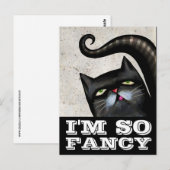 JE SUIS TELLEMENT FANCY CARTES POSTALES D'ART CHAT (Devant / Derrière)