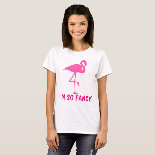 JE SUIS TELLEMENT FANCY, T-shirts FLAMANTS ROSES