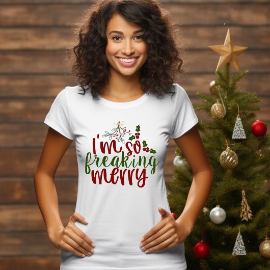Je Suis Tellement Fou De Merry T-Shirt
