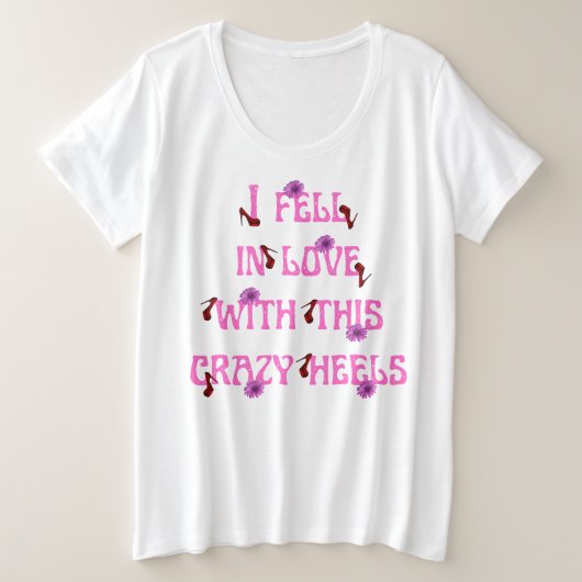 je suis tombée amoureuse de ce slogan de talons fo (Design devant)
