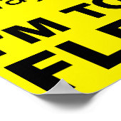 Je suis totalement flexible Affiche Signe drôle (Coin)