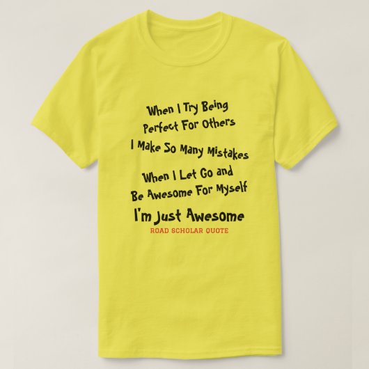 Je Suis Tout Simplement Génial - Chemin T-Shirt De (Design devant)